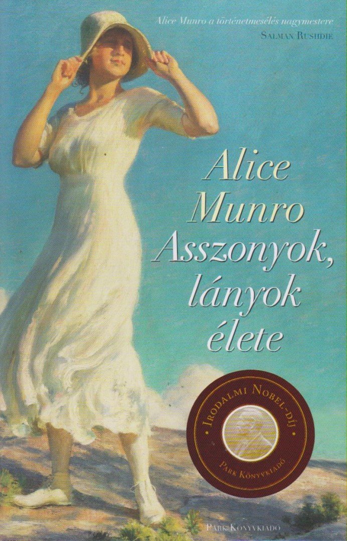 Alice Munro - Asszonyok, lányok élete [antikvár]