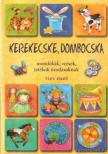 Imre Zsuzsánna, Péter Kinga - Kerekecske, dombocska [antikvár]