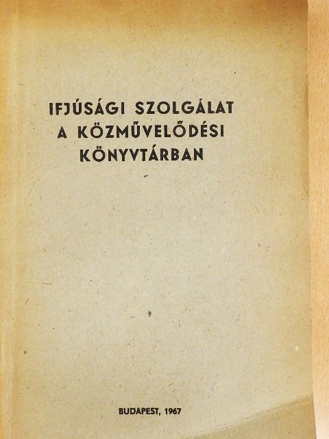 Miko Zoltán - Ifjúsági szolgálat a közművelődési könyvtárban [antikvár]