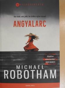 Michael Robotham - Angyalarc [antikvár]