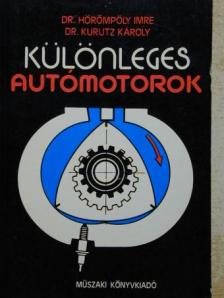 Dr. Hörömpöly Imre - Különleges autómotorok [antikvár]
