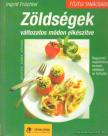 Früchtel, Ingrid - Zöldségek változatos módon elkészítve [antikvár]