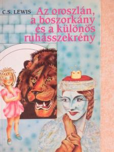C. S. Lewis - Az oroszlán, a boszorkány és a különös ruhásszekrény [antikvár]