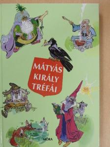 Szép Ernő - Mátyás király tréfái [antikvár]