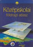 Hőnyi Ede, Hidas Gábor, Kereszty Péter, Dr. Papp-Váry Árpád (szerk.), Laki Ilona, Martinovich Sándor, Miehle János (szerk.), Neményi Istvánné, Suara Róbert, Szigeti Borbála - Középiskolai földrajzi atlasz [antikvár]