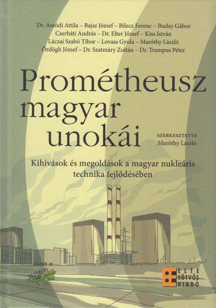 Maróthy László - Prométheusz magyar unokái [antikvár]