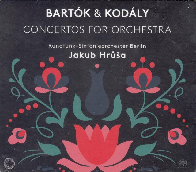 BARTÓK. KODÁLY - CONCERTOS FOR ORCHESTRA CD JAKUB HRUSA