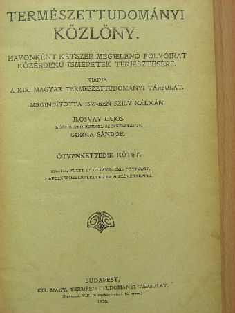 Gorka Sándor - Természettudományi Közlöny 1920. január-december/Pótfüzetek a Természettudományi Közlönyhöz 1920. január-december [antikvár]