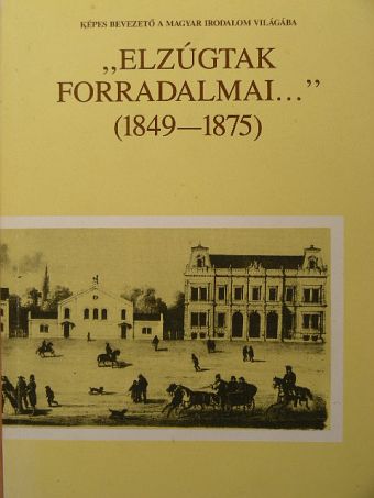 Miklóssy János - "Elzúgtak forradalmai..." [antikvár]