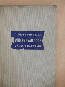 G. F. Hartlaub - Vincent Van Gogh [antikvár]