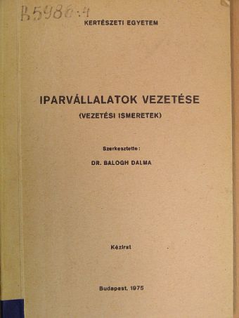Dr. Szilágyi Pál - Iparvállalatok vezetése [antikvár]