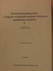 Aczél György - Szemelvénygyűjtemény a magyar munkásmozgalom története tanulmányozásához II. (töredék) [antikvár]