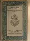 Frida Schottmüller - Bronze Statuetten und Geräte [antikvár]