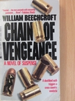 William Beechcroft - Chain of Vengeance [antikvár]