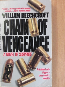 William Beechcroft - Chain of Vengeance [antikvár]