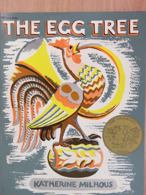 Katherine Milhous - The Egg Tree [antikvár]