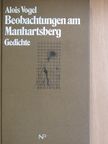 Alois Vogel - Beobachtungen am Manhartsberg [antikvár]