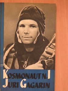 G. Osztrumov - Kosmonaut Nr. 1 Juri Gagarin [antikvár]