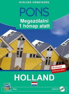 PONS MEGSZÓLALNI 1 HÓNAP ALATT - HOLLAND - KÖNYV+CD
