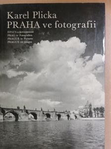 Karel Plicka - Praha ve fotografii [antikvár]