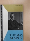 Arnold Bauer - Thomas Mann [antikvár]