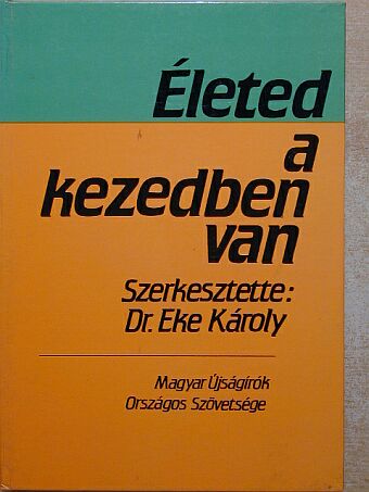 Életed a kezedben van [antikvár]