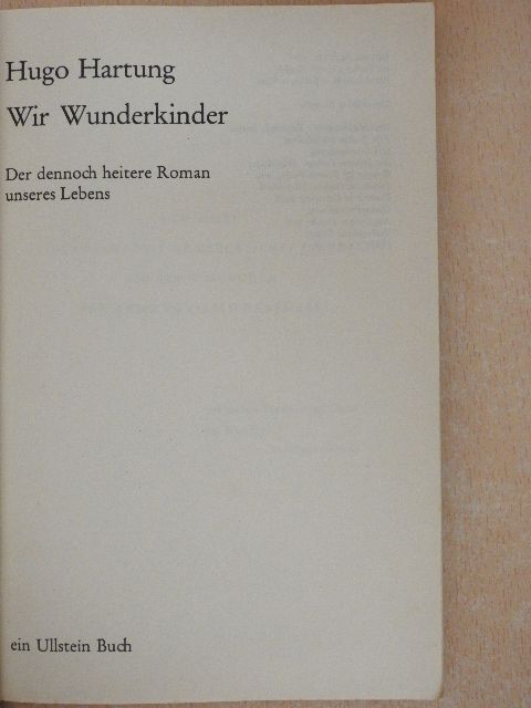 Hugo Hartung - Wir Wunderkinder  [antikvár]