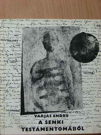 Varjas Endre - A senki testámentomából [antikvár]