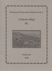 Nagy Janka Teodóra, Szabó Géza - Vásárok világa III. [antikvár]