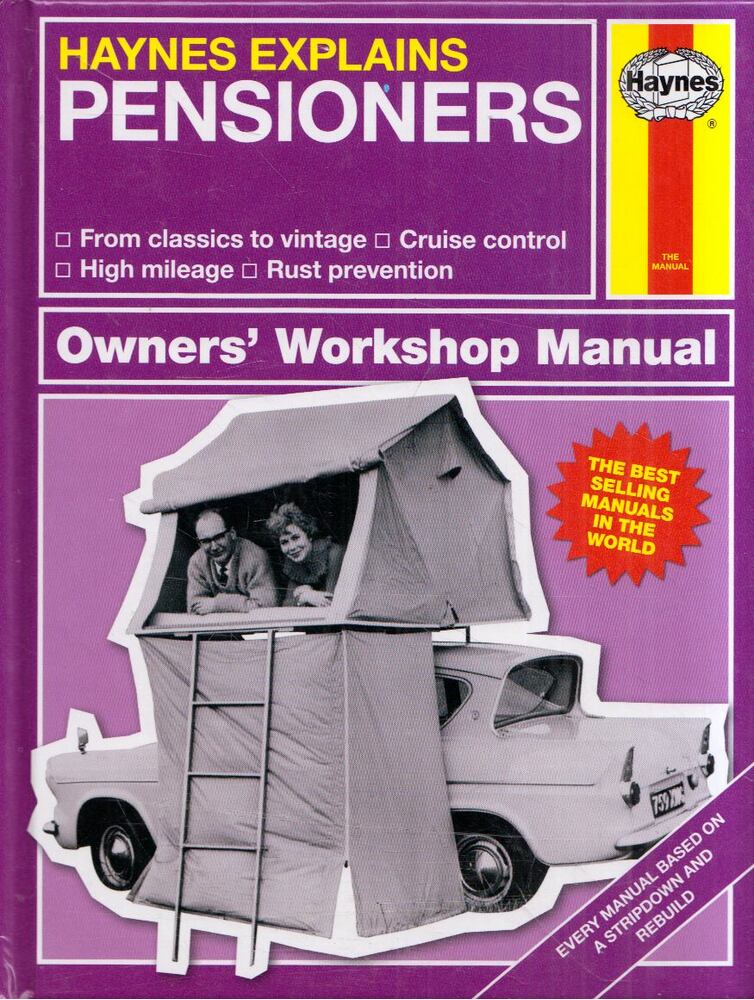 Boris Starling - Haynes Explains Pensioners Owner's Workshop Manual [antikvár]