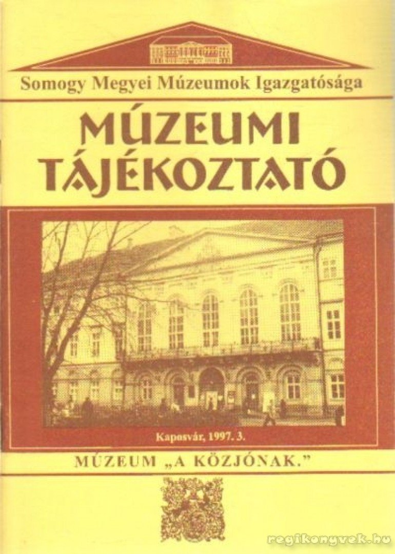 Forrai Márta - Múzeumi Tájékoztató 1997/3 [antikvár]