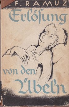 C. F. Ramuz - Erlösung von den Übeln [antikvár]