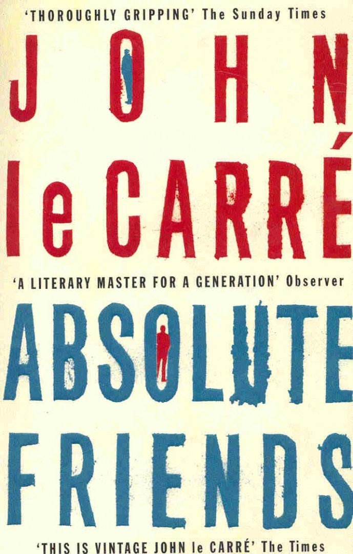 JOHN LE CARRÉ - Absolute Friends [antikvár]