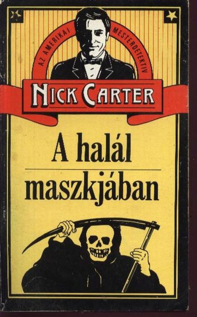 Carter, Nick - A halál maszkjában [antikvár]