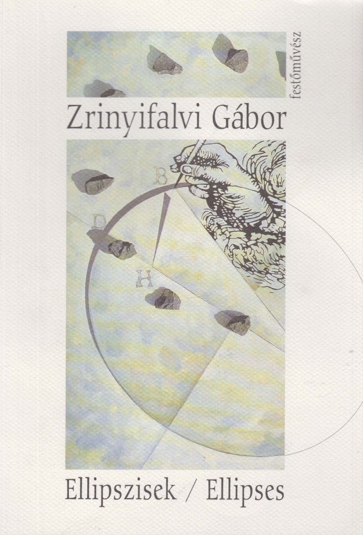 Zrinyifalvi Gábor - Ellipszisek [antikvár]