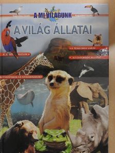 Bíró Imre - A világ állatai [antikvár]