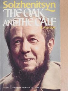 Aleksandr I. Solzhenitsyn - The Oak and the Calf [antikvár]