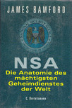 James Bamford - NSA: Die Anatomie des mächtigsten Geheimdienstes der Welt [antikvár]
