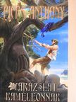 Piers Anthony - Varázslat kaméleonnak [antikvár]