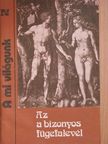 Dr. Szentléleky Tihamér - Az a bizonyos fügefalevél [antikvár]