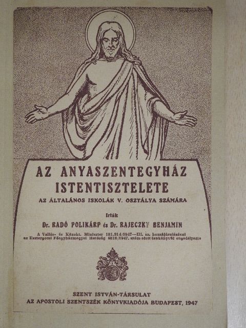 Dr. Radó Polikárp - Az anyaszentegyház istentisztelete [antikvár]