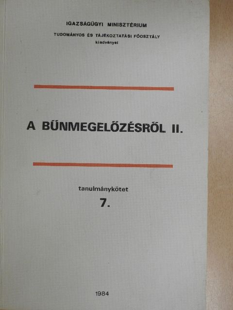 Dr. Bakóczi Antal - A bűnmegelőzésről II. [antikvár]