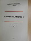 Dr. Bakóczi Antal - A bűnmegelőzésről II. [antikvár]