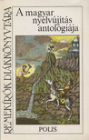 Fodor Irén - A magyar nyelvújítás antológiája [antikvár]