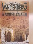 Philipp Vandenberg - A pompeji jóslatok [antikvár]