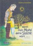 Andreas Steinhöfel - Wenn mein Mond deine Sonne ware [antikvár]