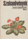 SULYOK MÁRIA - Szobanövények [antikvár]