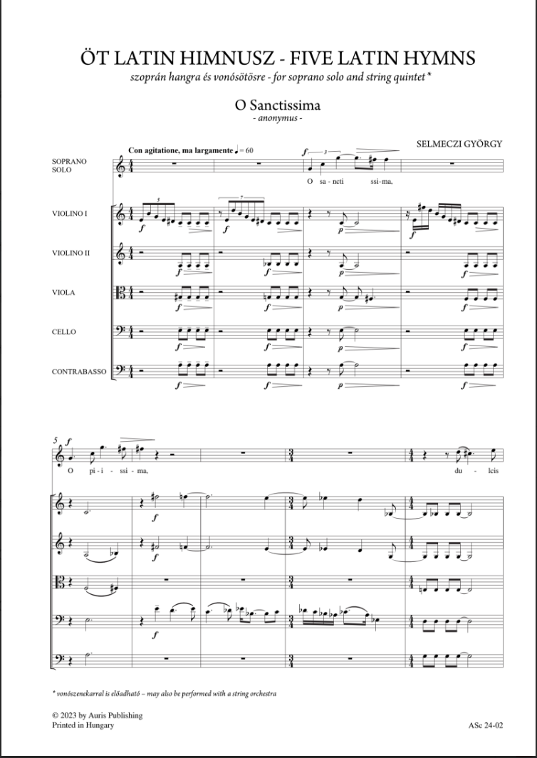 SELMECZI GYÖRGY - ÖT LATIN HIMNUSZ SZORÁN HANGRA ÉS VONÓSÖTÖSRE