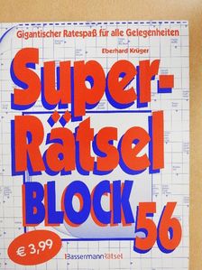 Eberhard Krüger - Super-Rätselblock 56 [antikvár]