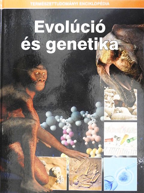 Evolúció és genetika [antikvár]